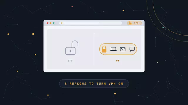 8 причин включить VPN и границы, о которых обычно молчат